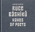 Ruce básníků / Hands of Poets