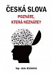 Česká slova - Poznáte, která neznáte?, 1.  vydání
