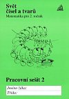 Matematika pro 2. roč. ZŠ Svět čísel a tvarů - pracovní sešit 2