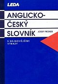 Anglicko-český slovník s nejnovějšímy výrazy