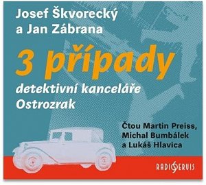 3 případy detektivní kanceláře Ostrozrak - 3 CDmp3 (Čte Martin Preiss, Michal Bumbálek, Lukáš Hlavica)