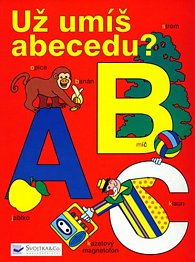 Už umíš abecedu ? - ABC