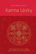 Karma lásky - 100 odpovědí o vašem vztahu podle pradávné moudroti Tibetu