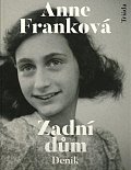 Zadní dům - Deník v dopisech 12. červen 1942 - 1. srpen 1944, 3.  vydání