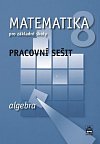 Matematika 8 pro základní školy - Algebra - Pracovní sešit, 2.  vydání