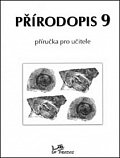 Přírodopis 9 - Příručka pro učitele, 1.  vydání