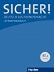 Sicher! B1+: Lehrerhandbuch