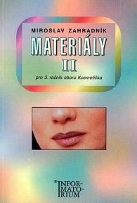 Materiály II - Pro 3. ročník UO Kosmetička, 3.  vydání