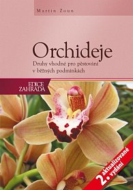 Orchideje - Druhy vhodné pro pěst.-2.vyd