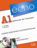 Écho A1 Cahier personnel d´apprentissage + CD audio + corrigés,Nouvelle version