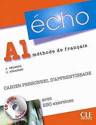 Écho A1 Cahier personnel d´apprentissage + CD audio + corrigés,Nouvelle version