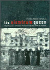 The Aluminum Queen
