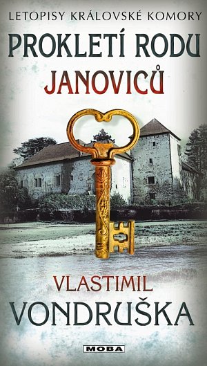 Prokletí rodu Janoviců - Letopisy královské komory