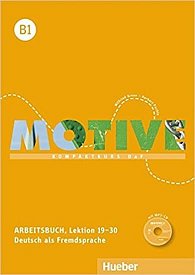 Motive B1: Arbeitsbuch, L. 19-30 mit MP3-Audio-CD, 1.  vydání