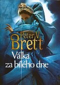 Válka za bílého dne - Démonský cyklus 3