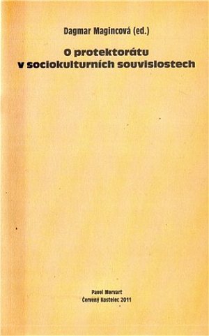 O protektorátu v sociokulturních souvisl
