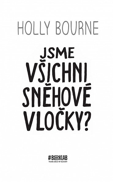 Náhled Jsme všichni sněhové vločky?