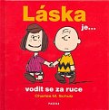 Láska je...vodit se za ruce