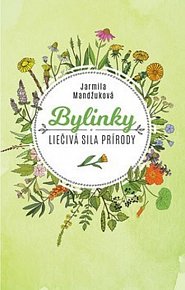 Bylinky - Liečivá sila prírody (slovensky)