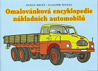 Omalovánková encyklopedie nákladních automobilů 