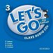 Let´s Go 3 Class Audio CDs /2/ (4th)