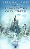 The Lion, the Witch and the Wardrobe (The Chronicles of Narnia, Book 2)