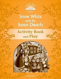 Classic Tales 5 Snow White and the Seven Dwarfs Activity Book and Play (2nd)