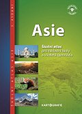 Asie - Školní atlas pro základní školy a víceletá gymnázia