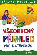 Zábavná cvičebnice Všeobecný přehled pro 1. stupeň