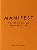 Manifest : The Sunday Times bestseller that will change your life