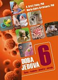 Doba jedová 6 - Špína, hygiena, imunita, alergie
