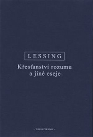 Křesťanství rozumu a jiné eseje