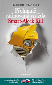 Přehnaně rafinovaná vražda / Smart-Aleck Kill