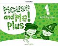 Mouse and Me! Plus 1 Activity Book