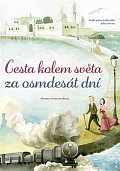 Cesta kolem světa za osmdesát dní, 1.  vydání