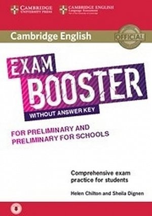 Cambridge English Exam Booster for Preliminary and Preliminary for Schools without Answer Key with Audio