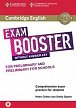 Cambridge English Exam Booster for Preliminary and Preliminary for Schools without Answer Key with Audio