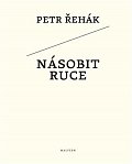 Násobit ruce