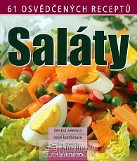 Saláty - 61 osvědčených receptů