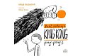 Proč nehraje King Kong ping pong
