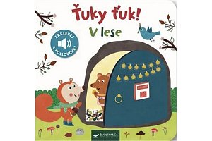 Ťuky ťuk! V lese - Zaklepej a poslouchej