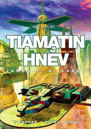 Tiamatin hněv - Expanze 8, 1.  vydání