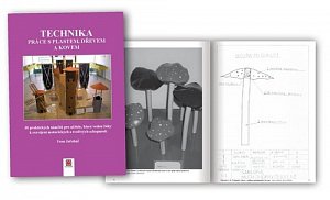 Technika - Práce s plastem, dřevem a kovem