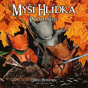Myší hlídka 1 - Podzim 1152, 2.  vydání