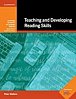 Teaching and Developing Reading Skills (Cambridge Handbooks for Language Teachers)