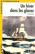 Lectures faciles 1: Un hiver dans les glaces - Livre