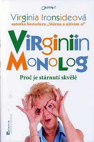Virginiin monolog - Proč je stárnutí skvělé