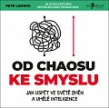 Od chaosu ke smyslu