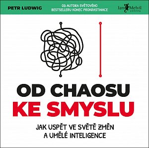 Od chaosu ke smyslu