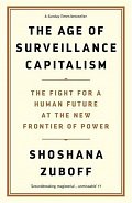 Age of Surveillance Capitalism